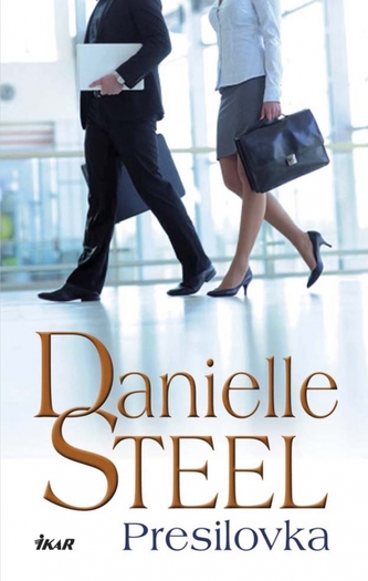 Presilovka (Danielle Steel, 2015)