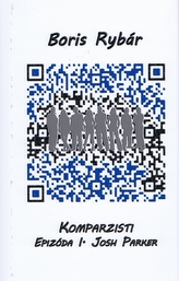 Komparzisti - Epizóda I. Josh Parker