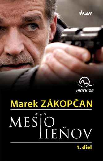 Mesto tieňov 1. Mesto tieňov 1.
