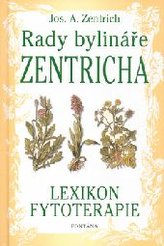 Rady bylináře Zentricha