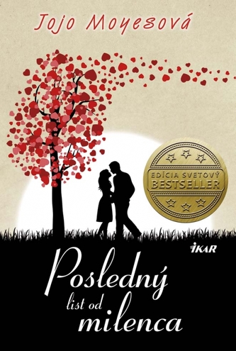 Posledný list od milenca (Jojo Moyes, 2013)