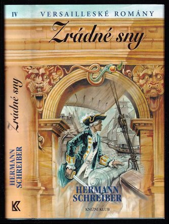 Zrádné sny - Versailleské romány IV