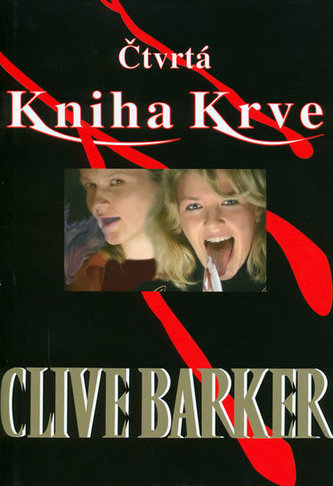 Čtvrtá kniha Krve (Clive Barker, 2005)