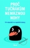 Proč tučňákům nemrznou nohy