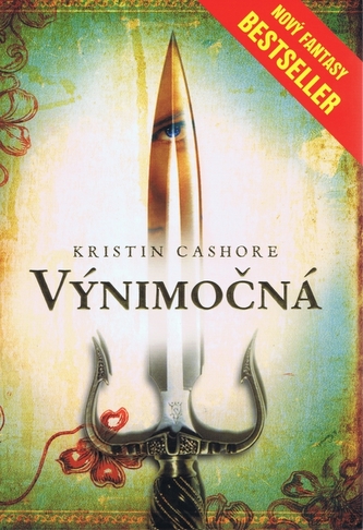 Výnimočná (Kristin Cashore, 2009)