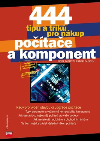 444 tipů a triků k nákupu počítače a komponent