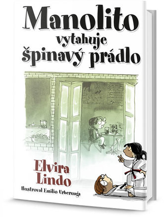 Manolito vytahuje špinavý prádlo (Elvira Lindo, 2016)