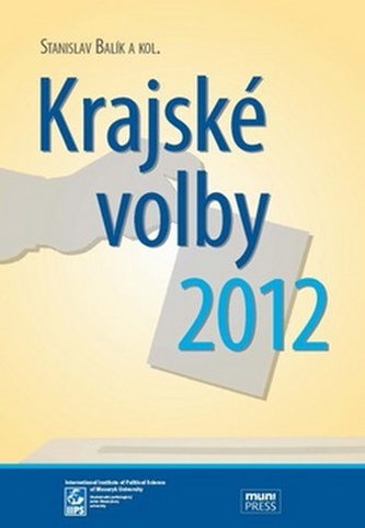 Krajské volby 2012 (Stanislav Balík, 2013)