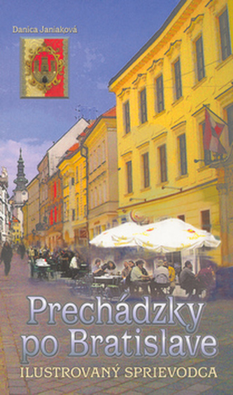 Prechádzky po Bratislave