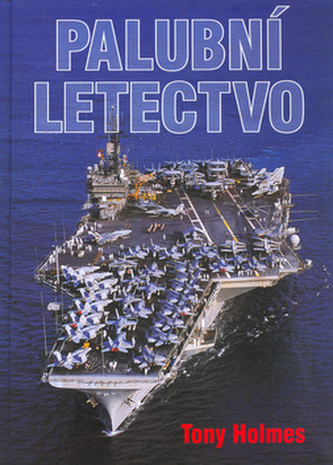 Palubní letectvo (Tony Holmes, 1999)
