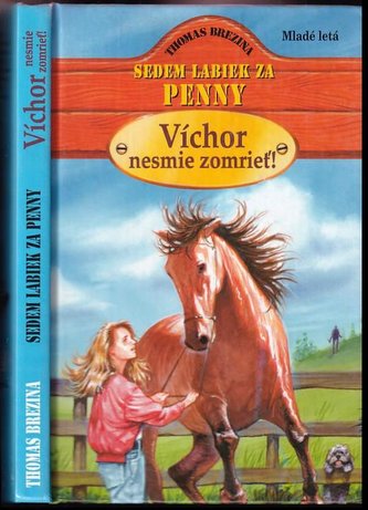 Víchor nesmie zomrieť