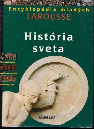 História sveta Larousse-Encyklopédia mladých