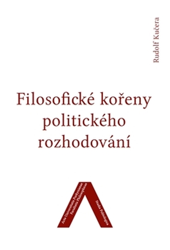 Filosofické kořeny politického rozhodování