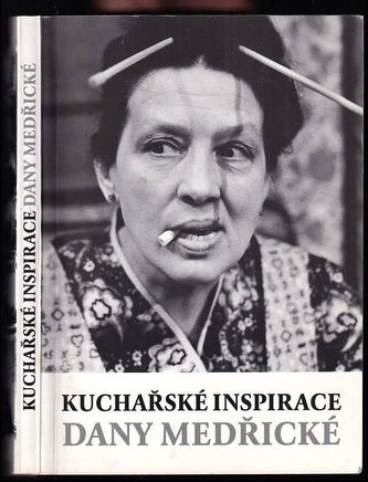 Kuchařské inspirace Dany Medřické