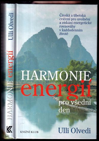 Harmonie energií pro všední den