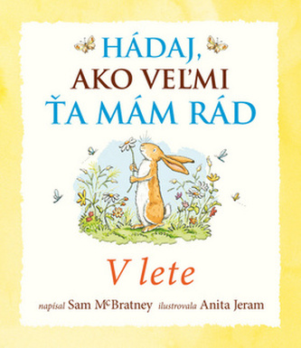 Hádaj, ako veľmi ťa mám rád – V lete