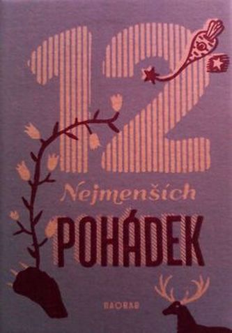 12 nejmenších pohádek
