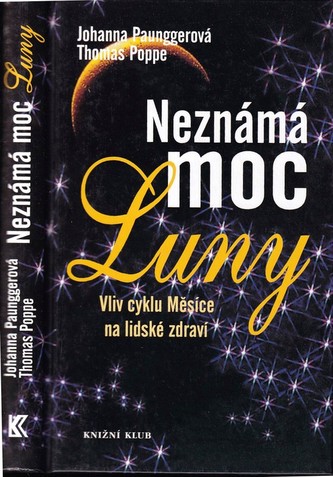 Neznámá moc Luny 1 - 3. vydání