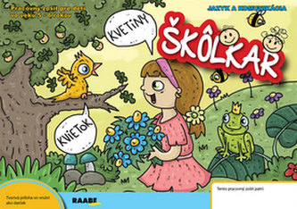 Škôlkar Jazyk a komunikácia Škôlkar Jazyk a komunikácia