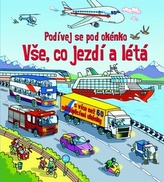 Vše, co jezdí a létá