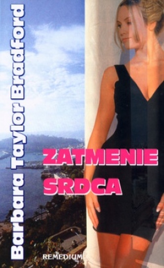 Zatmenie srdca (Barbara Taylor Bradford, 2000)