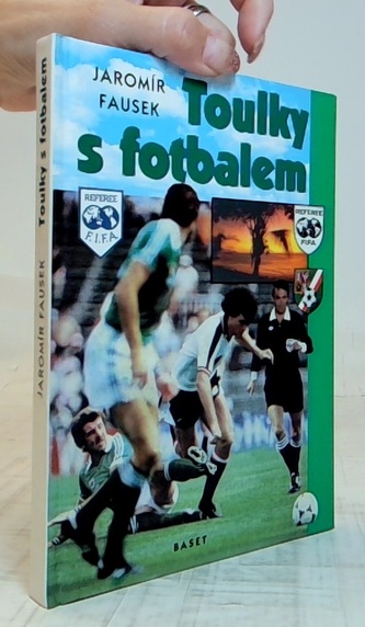 Toulky s fotbalem