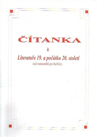 Čítanka k literatuře 19. a počátku 20. století