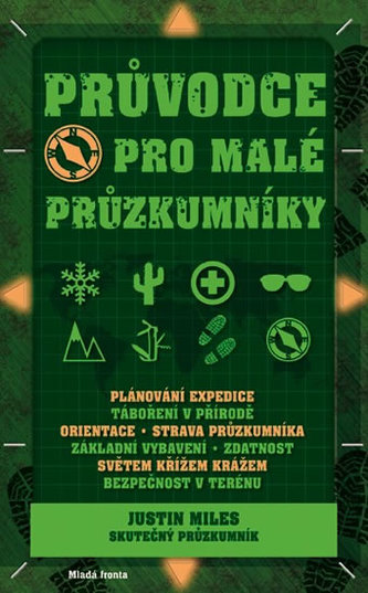 Průvodce pro malé průzkumníky (Justin Miles, 2015)