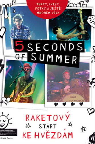 5 Seconds of Summer - Raketový start ke hvězdám