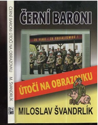Černí baroni útočí na obrazovku