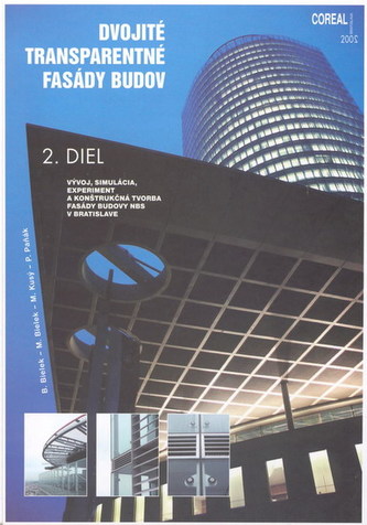 Dvojité transparentné fasády budov 2.diel Dvojité transparentné fasády budov 2.diel