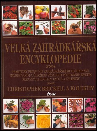 Velká zahrádkářská encyklopedie - 3.vyd.