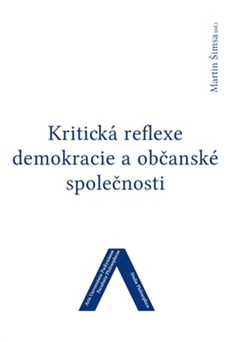 Kritická reflexe demokracie a občanské společnosti (, 2015)