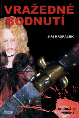 Vražedné bodnutí