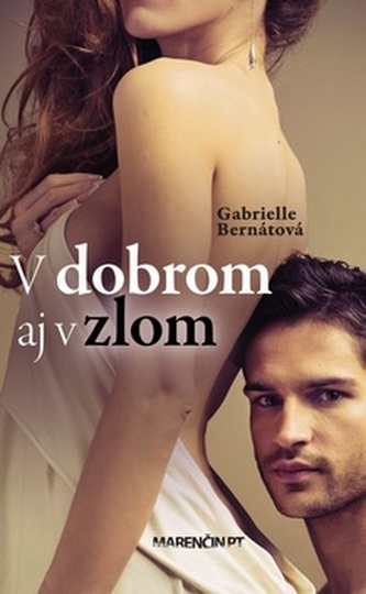 V dobrom aj v zlom V dobrom aj v zlom
