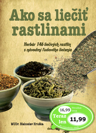 Ako sa liečiť rastlinami Ako sa liečiť rastlinami