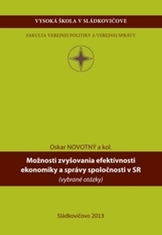 Možnosti zvyšovania efektívnosti ekonomiky a verejnej správy v SR