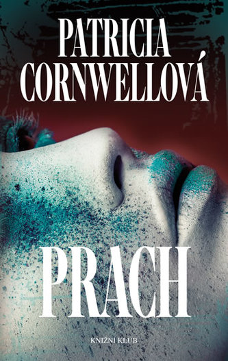 Prach (Patricia Daniels Cornwell, 2015)