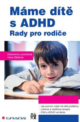 Máme dítě s ADHD - Rady pro rodiče