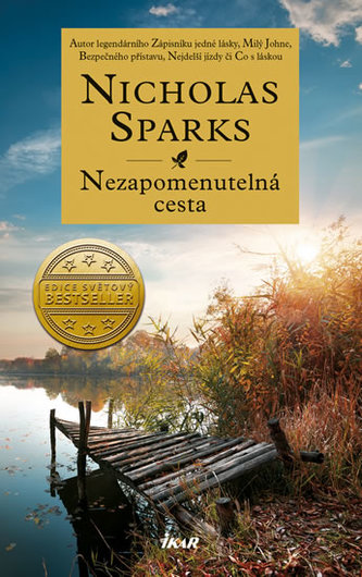 Nezapomenutelná cesta (Nicholas Sparks, 2015)