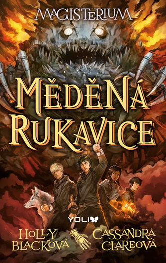 Magisterium : Měděná rukavice - Kniha druhá (Cassandra Clare, 2015)