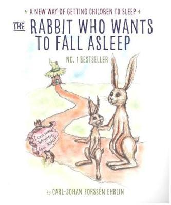 The Rabbit Who Wants to Fall Asleep