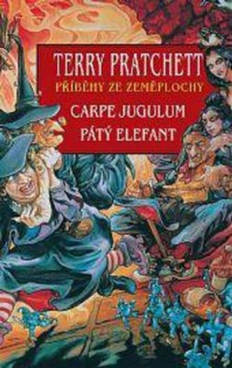 Carpe Jugulum Pátý Elefant