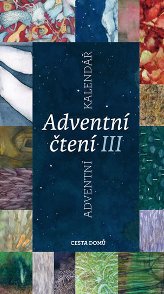 Adventní čtení III. Adventní čtení III.