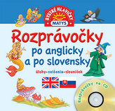 Rozprávočky po anglicky a po slovensky + CD