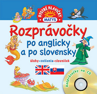 Rozprávočky po anglicky a po slovensky + CD
