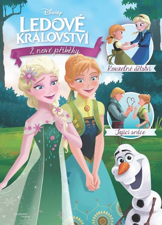 Anna a Elsa : Kouzelné dětství (Victoria Saxon, 2015)