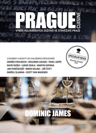 Prague Cuisine - Výběr kulinářských zážitků ve stověžaté Praze