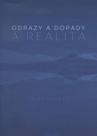 Odrazy a dopady. A realita