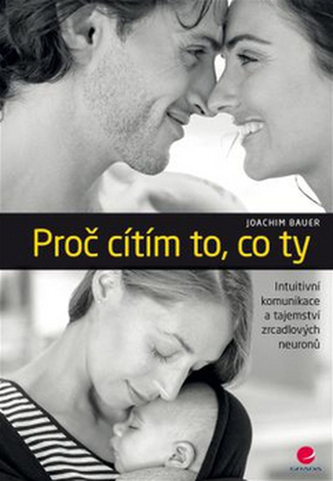 Proč cítím to, co ty